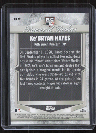 2021 Topps Bowman Platinum Ke'Bryan Hayes Renowned Rookies #RR-10